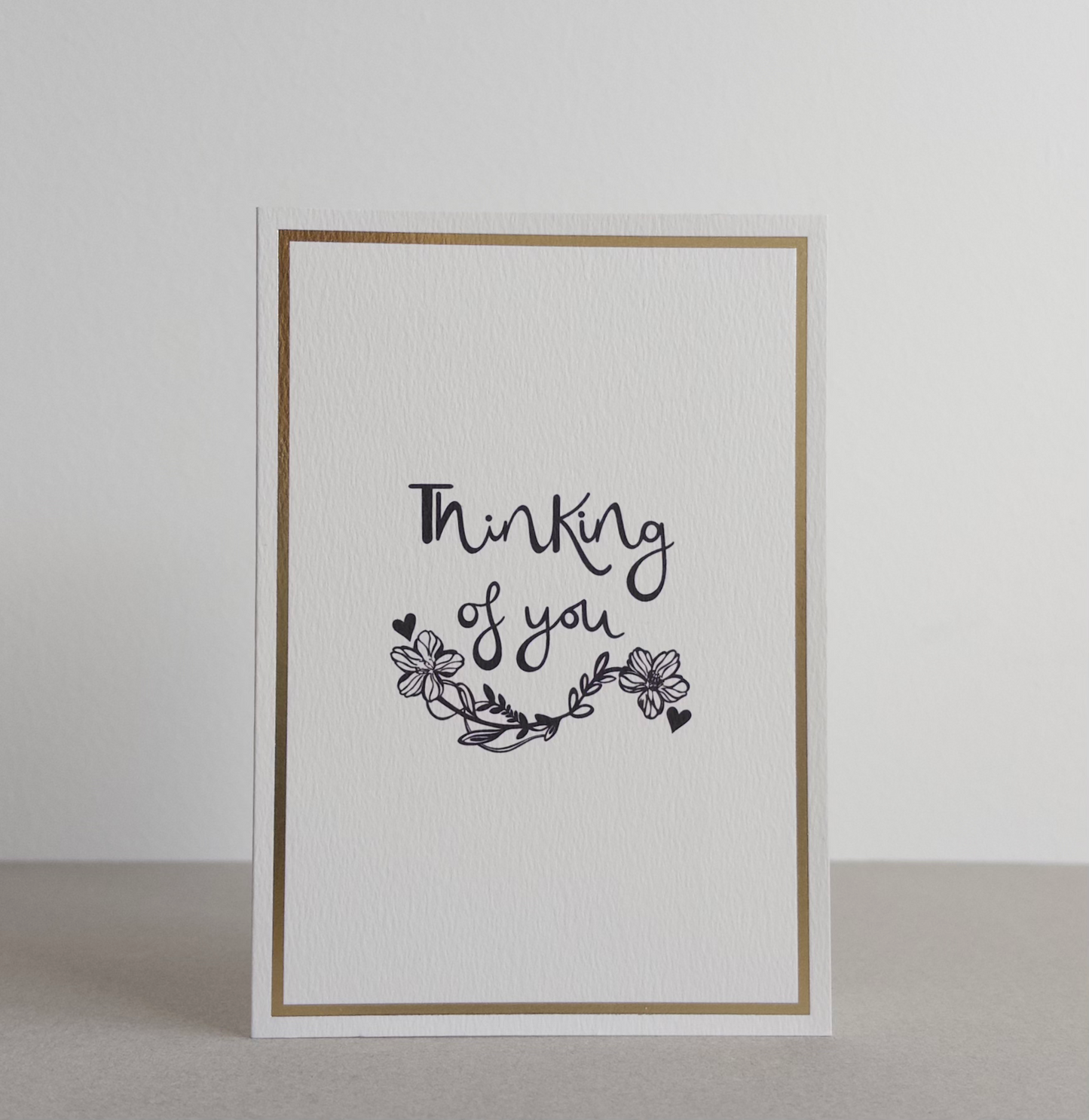 Thinking Of You Goil Foil Greetings Card