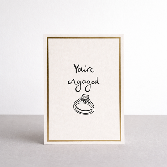 You're Engaged Gold Foil Greetings Card