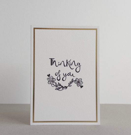 Thinking Of You Goil Foil Greetings Card