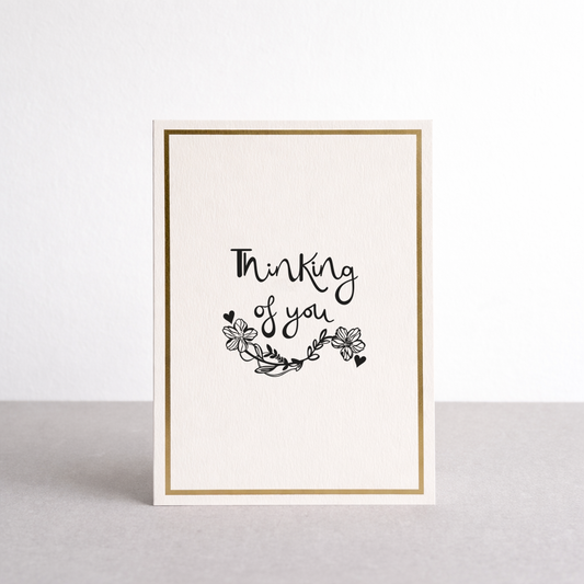 Thinking Of You Goil Foil Greetings Card