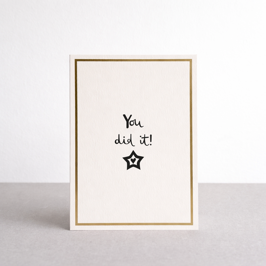 You Did It! Gold Foil Greetings Card